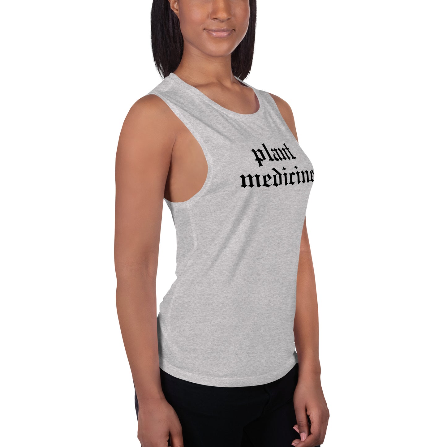 Plant Medicine - Ladies’ Muscle Tank