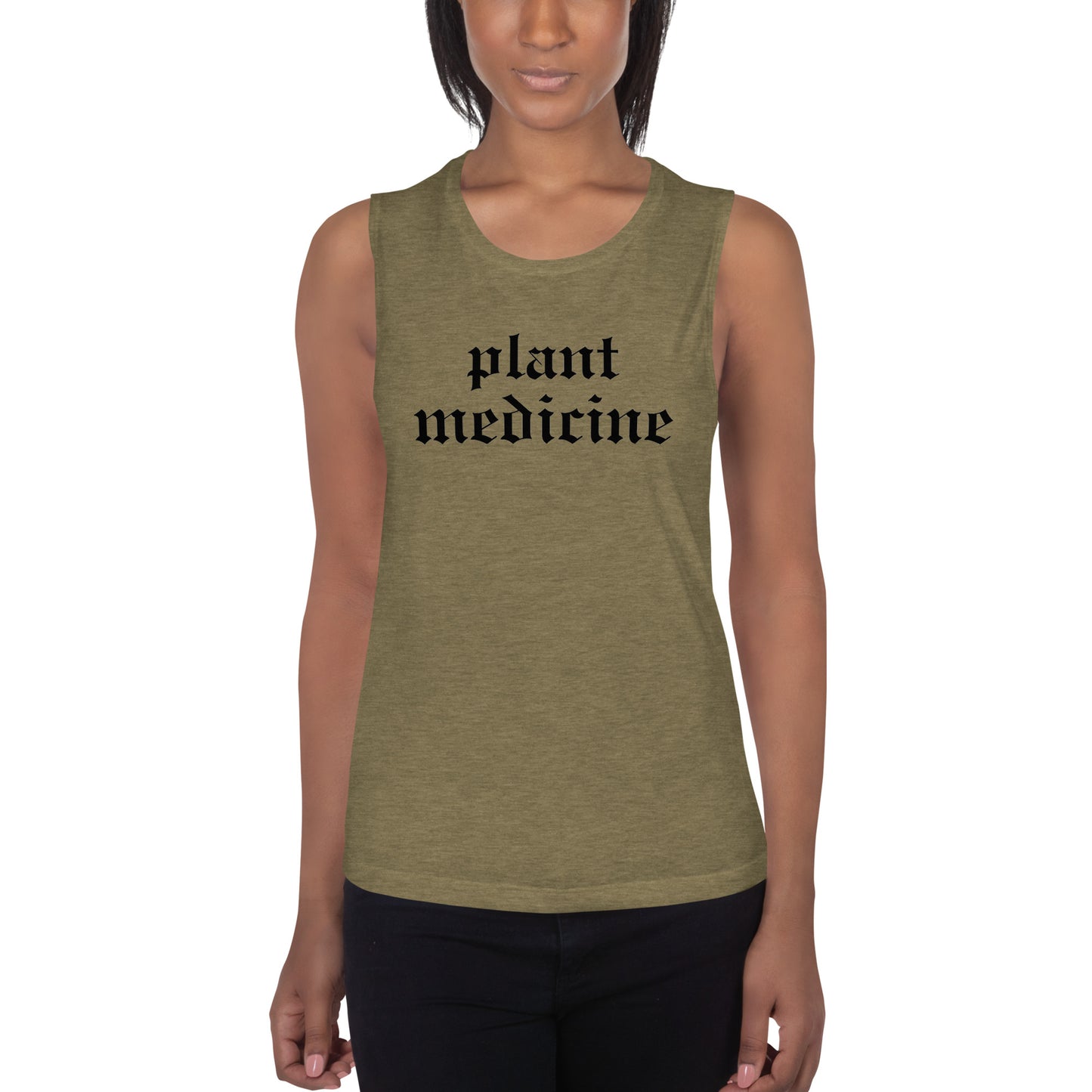 Plant Medicine - Ladies’ Muscle Tank